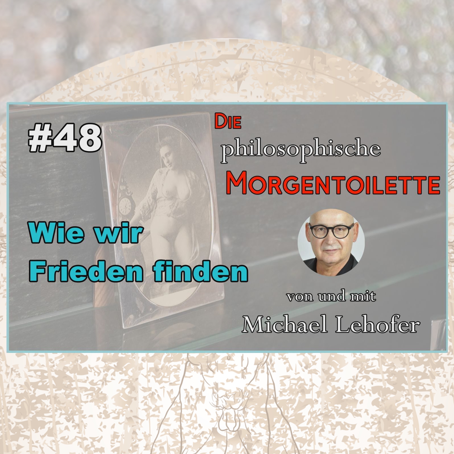 048 | Wie wir Frieden finden 048 | Wie wir Frieden finden